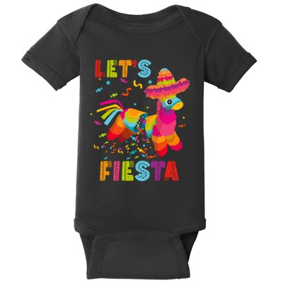 LetS Fiesta Funny Pinata Cinco De Mayo Mexican Party Pinata Baby Bodysuit