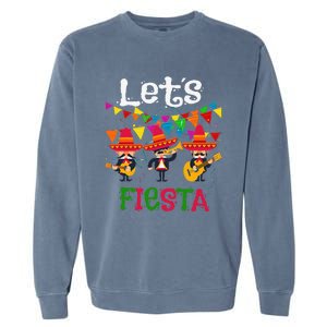 Let´s Fiesta Funny Cinco De Mayo Mexican Mariachi Garment-Dyed Sweatshirt