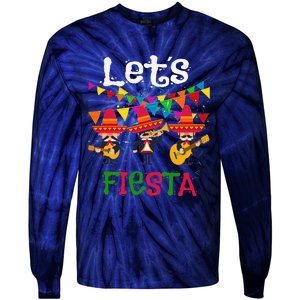 Let´s Fiesta Funny Cinco De Mayo Mexican Mariachi Tie-Dye Long Sleeve Shirt