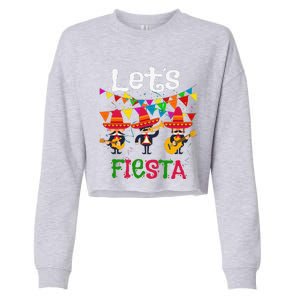 Let´s Fiesta Funny Cinco De Mayo Mexican Mariachi Cropped Pullover Crew