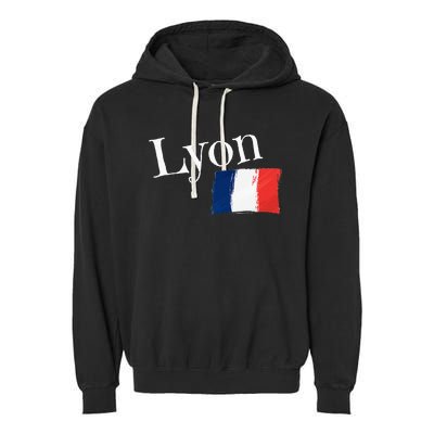 Lyon France Flag French City Of Lyon Garment-Dyed Fleece Hoodie