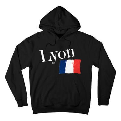 Lyon France Flag French City Of Lyon Tall Hoodie