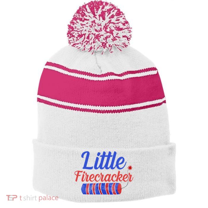 Little Firecracker Funny 4th Of July Stripe Pom Pom Beanie