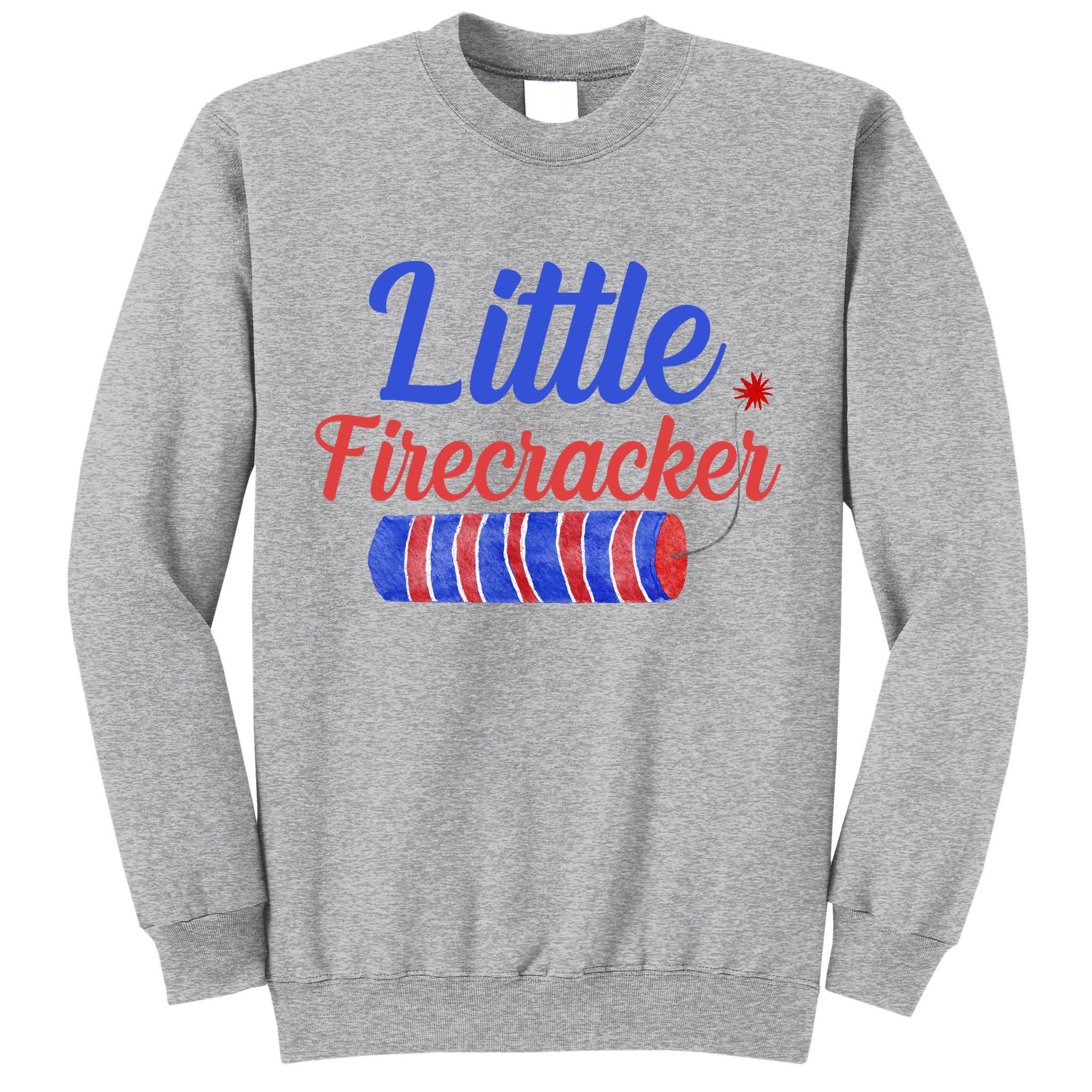 Little Firecracker Funny 4th Of July Tall Sweatshirt
