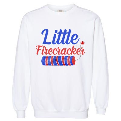 Little Firecracker Funny 4th Of July Garment-Dyed Sweatshirt