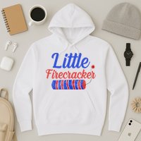 Little Firecracker Funny 4th Of July Hoodie