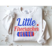 Little Firecracker Funny 4th Of July Sweatshirt