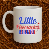 Little Firecracker Funny 4th Of July Mug