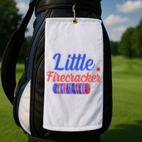Little Firecracker Funny 4th Of July Golf Towel