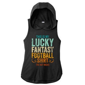 Lucky Fantasy Football Draft Party Do Not Wash Ladies PosiCharge Tri-Blend Wicking Draft Hoodie Tank