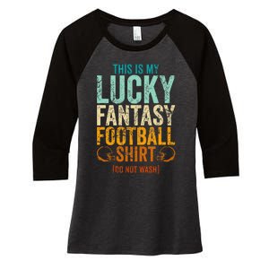 Lucky Fantasy Football Draft Party Do Not Wash Women's Tri-Blend 3/4-Sleeve Raglan Shirt