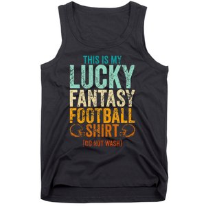 Lucky Fantasy Football Draft Party Do Not Wash Tank Top