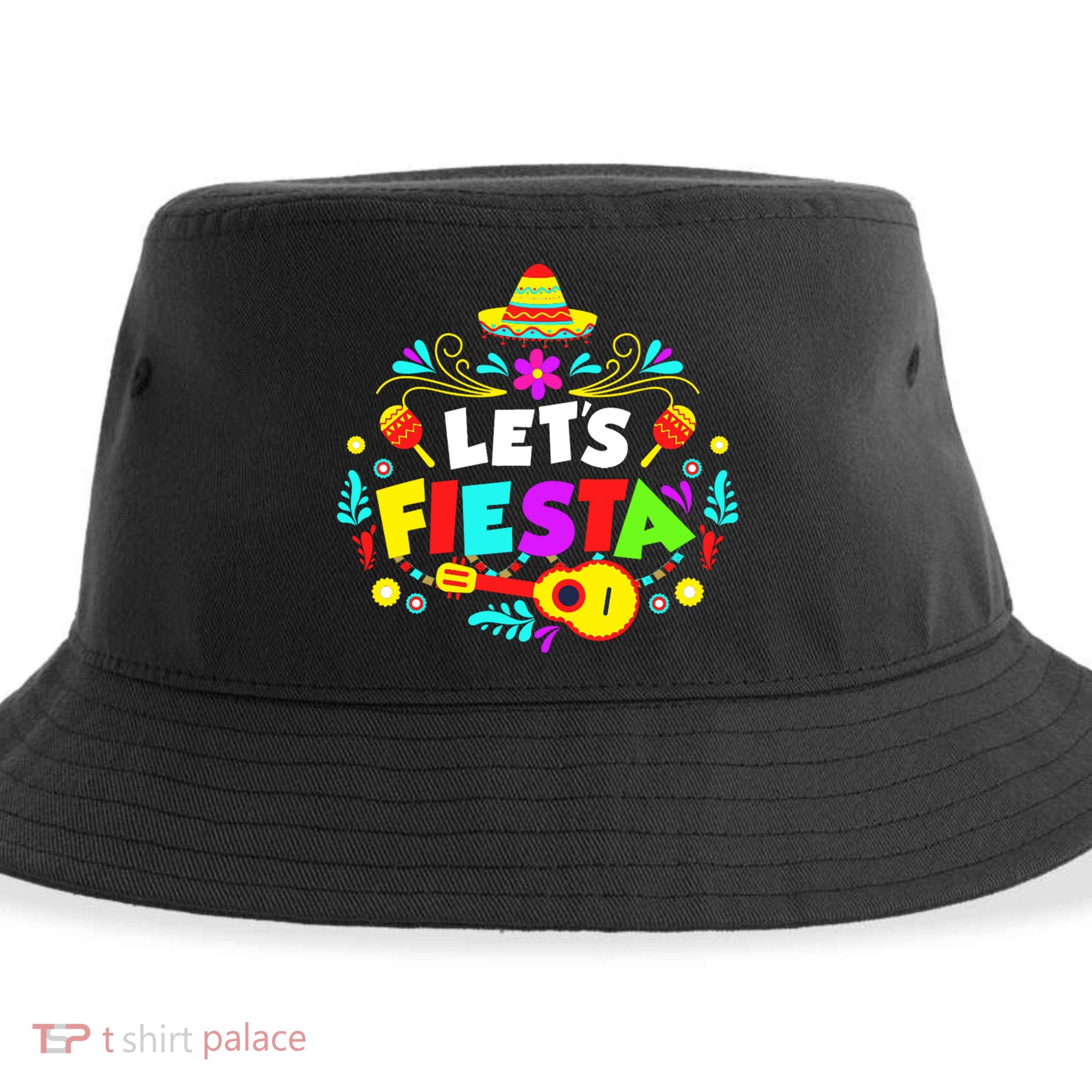 Let's Fiesta Funny Cinco De Mayo Sustainable Bucket Hat