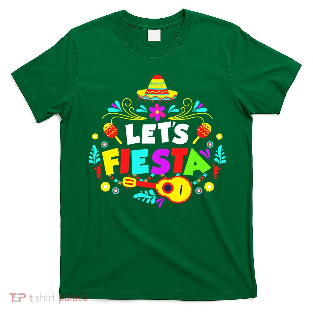 Let's Fiesta Funny Cinco De Mayo T-Shirt