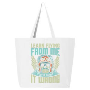 Learn Flying From Me Funny Pilots Airplane Aviation Graphic Gift 25L Jumbo Tote