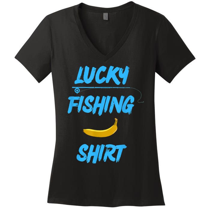 LUCKY FISHING Funny Banana Humor Women's V-Neck T-Shirt