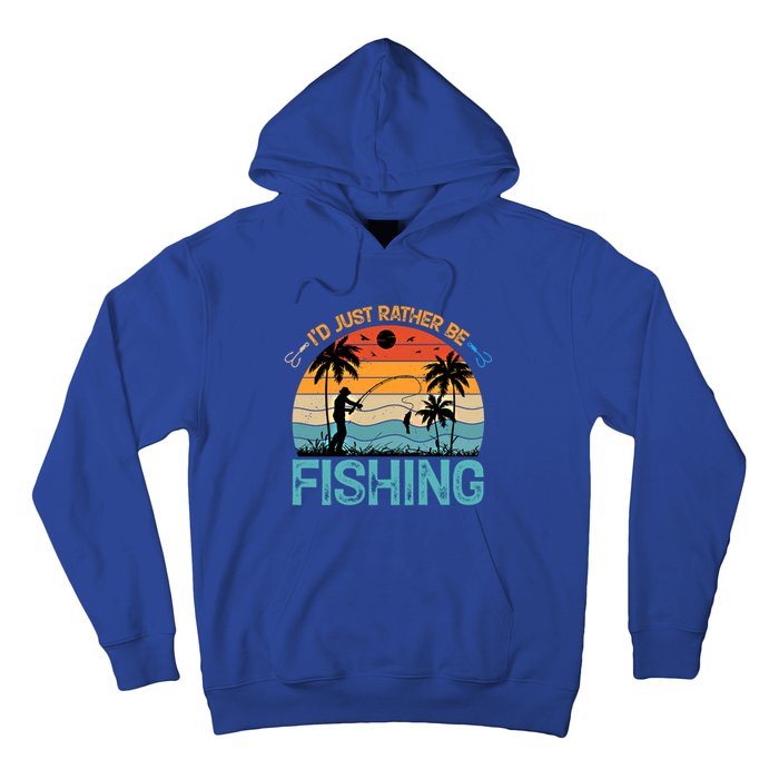 Lucky Fishing Funny Quote I'd Just Rather Be Fishing Great Gift Hoodie