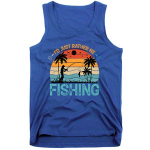 Lucky Fishing Funny Quote I'd Just Rather Be Fishing Great Gift Tank Top