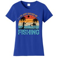 Lucky Fishing Funny Quote I'd Just Rather Be Fishing Great Gift Women's T-Shirt