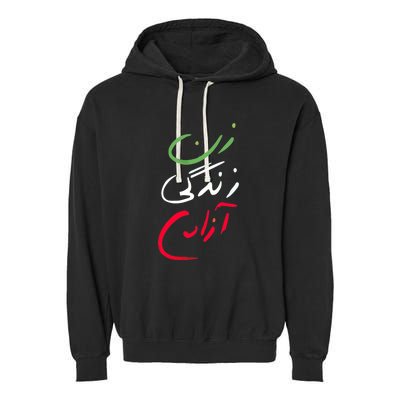 Life Freedom Farsi Calligraphy Zan Zendegi Azadi Garment-Dyed Fleece Hoodie