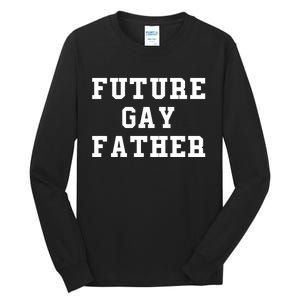 Len0killer Future Gay Father Tall Long Sleeve T-Shirt