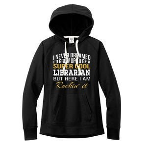 Librarian Funny Gift Women's Fleece Hoodie