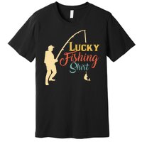 Lucky Fishing Gift For Fishing Dad Premium T-Shirt