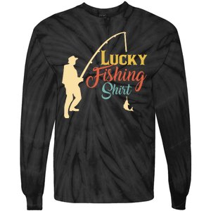 Lucky Fishing Gift For Fishing Dad Tie-Dye Long Sleeve Shirt