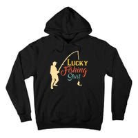 Lucky Fishing Gift For Fishing Dad Tall Hoodie