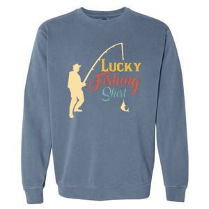 Lucky Fishing Gift For Fishing Dad Garment-Dyed Sweatshirt