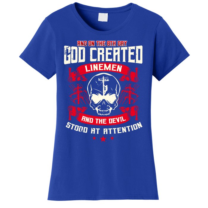 Line Funny Gift Line Worker The 8th Day God Created Line Gift Women's T-Shirt