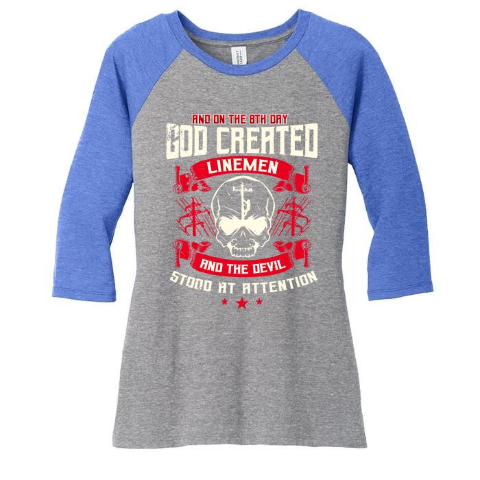 Line Funny Gift Line Worker The 8th Day God Created Line Gift Women's Tri-Blend 3/4-Sleeve Raglan Shirt