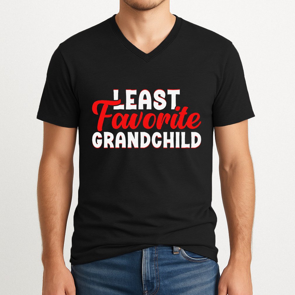 Least Favorite Grandchild V-Neck T-Shirt