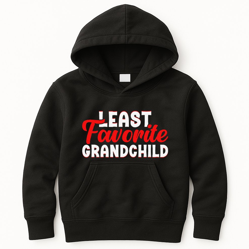 Least Favorite Grandchild Kids Hoodie