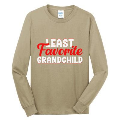 Least Favorite Grandchild Tall Long Sleeve T-Shirt