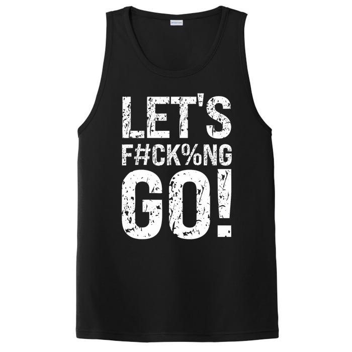 Lets Fucking Go Ball Hard Vulgar Humor PosiCharge Competitor Tank