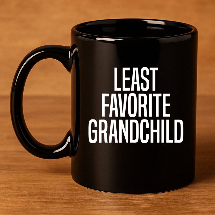 Least Favorite Grandchild 11oz C Handle Ceramic Mug
