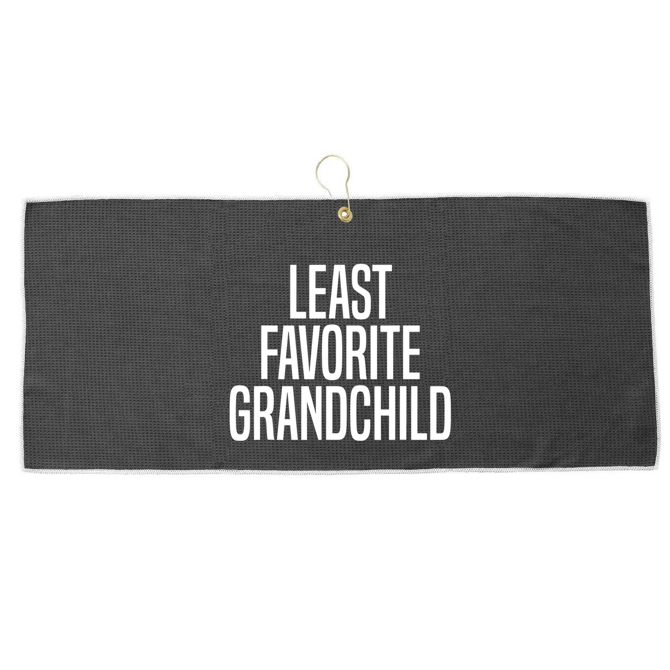Least Favorite Grandchild Large Microfiber Waffle Golf Towel