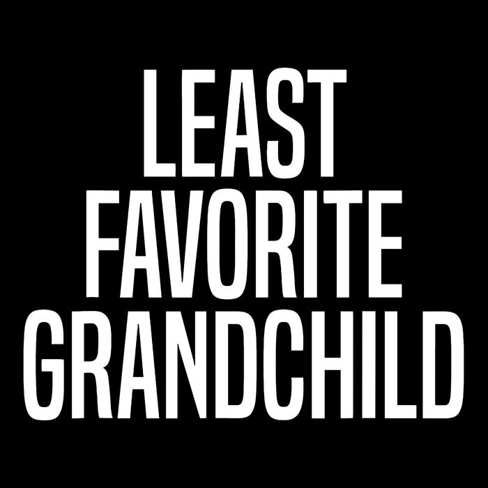 Least Favorite Grandchild Premium T-Shirt