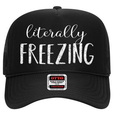 Literally Freezing Gift Trucker Hat