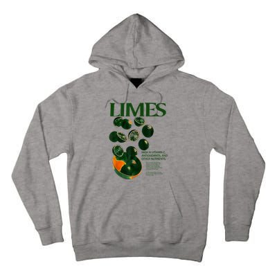 Limes Funny High In Vitamin C Antioxidants Other Nutrients Tall Hoodie