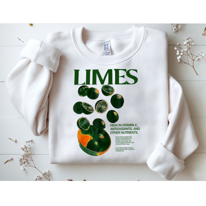 Limes Funny High In Vitamin C Antioxidants Other Nutrients Sweatshirt