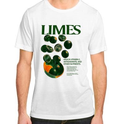 Limes Funny High In Vitamin C Antioxidants Other Nutrients Adult ChromaSoft Performance T-Shirt