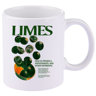 Limes Funny High In Vitamin C Antioxidants Other Nutrients 11oz C Handle Ceramic Mug