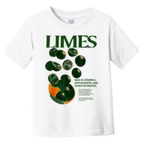 Limes Funny High In Vitamin C Antioxidants Other Nutrients Toddler T-Shirt