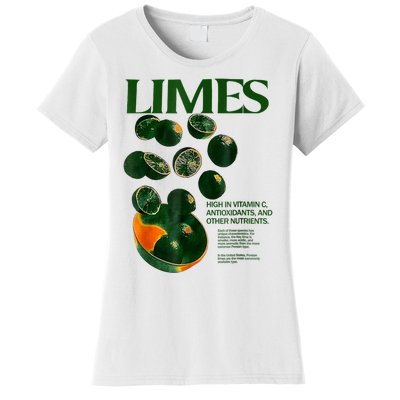 Limes Funny High In Vitamin C Antioxidants Other Nutrients Women's T-Shirt