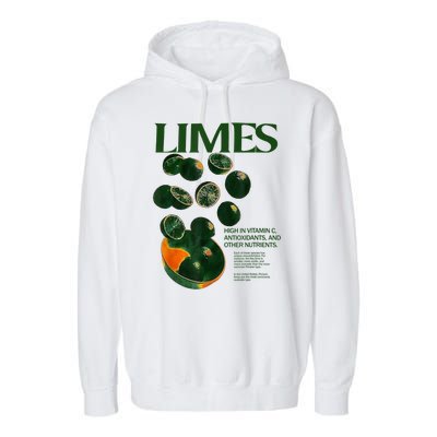 Limes Funny High In Vitamin C Antioxidants Other Nutrients Garment-Dyed Fleece Hoodie