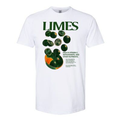 Limes Funny High In Vitamin C Antioxidants Other Nutrients Softstyle CVC T-Shirt