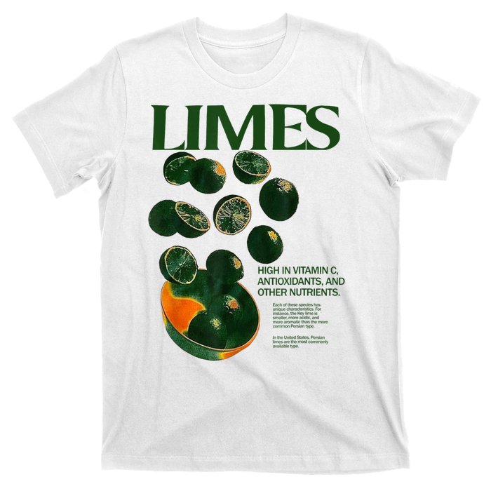 Limes Funny High In Vitamin C Antioxidants Other Nutrients T-Shirt