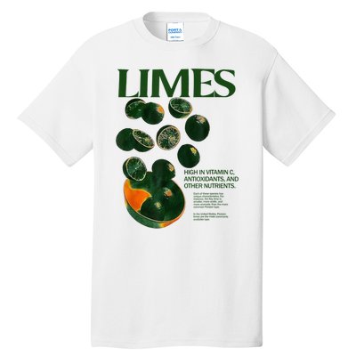 Limes Funny High In Vitamin C Antioxidants Other Nutrients Tall T-Shirt